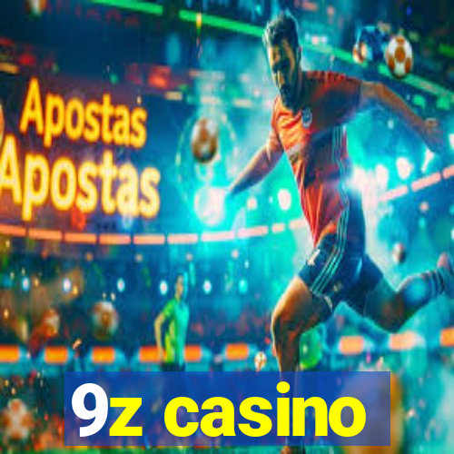 9z casino